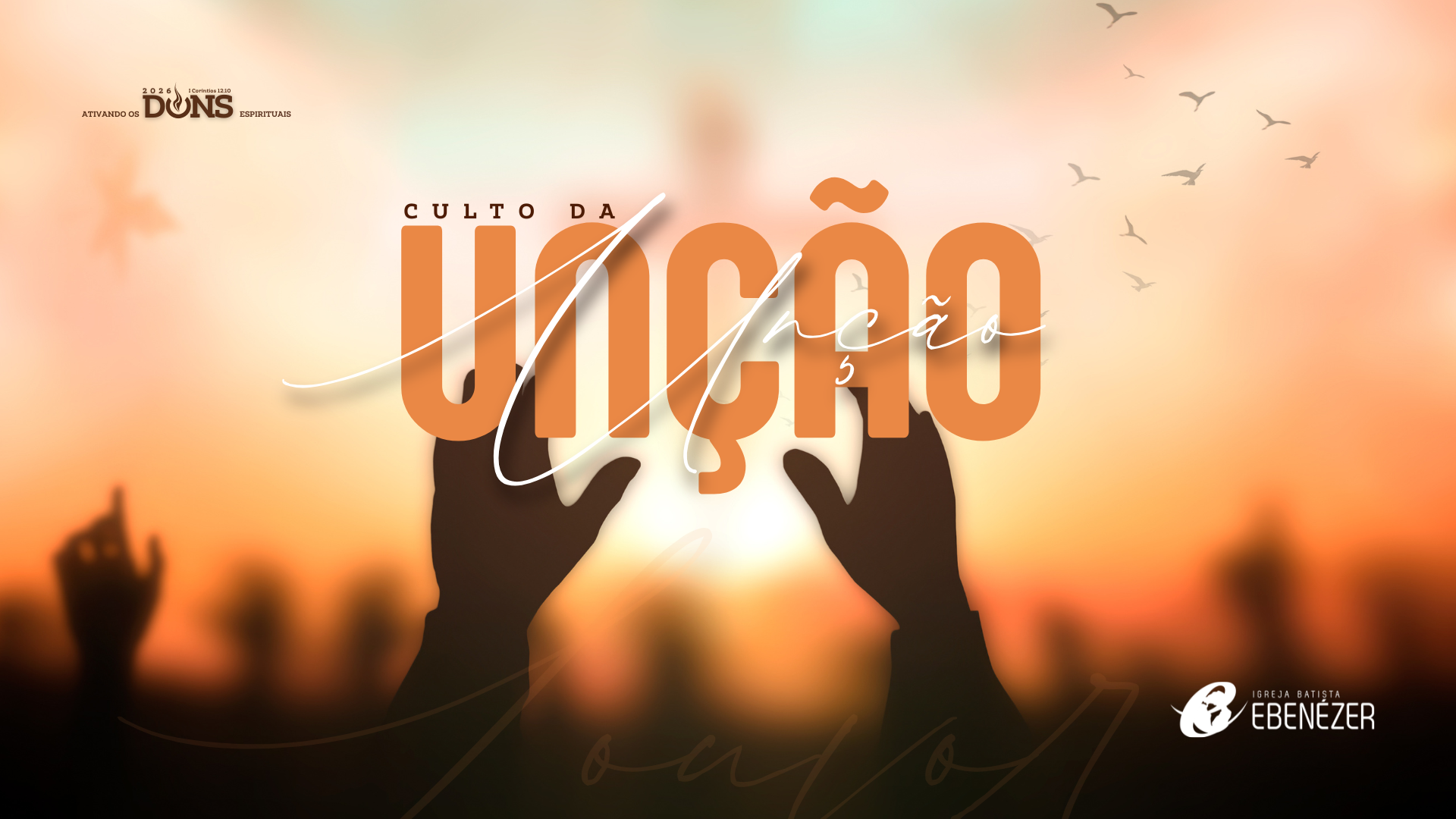 Culto da Unção