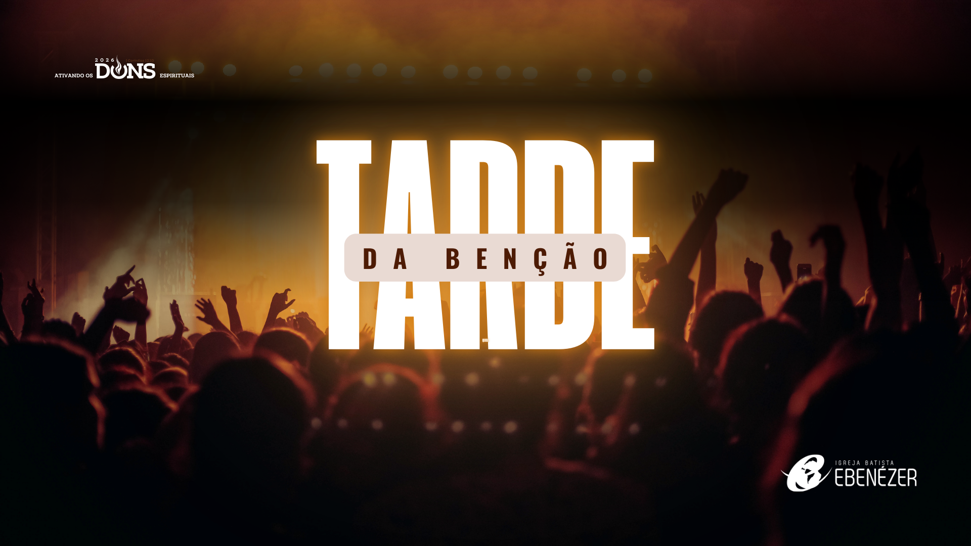 Culto tarde da benção